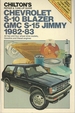 Chevrolet S-10 Blazer Mc S-15 Jimmy 1982-83 (Chilton's Repair & Tune-Up Guide)