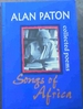 Songs of Africa: Collected Poems Collector's Edition