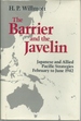 The Barrier and the Javelin: Japanese and Allied Strategies February to June 1942