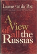 A View of All the Russias