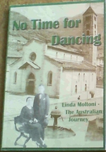 No Time for Dancing-Linda Moltoni-the Australian Journey