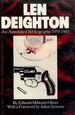 Len Deighton: an Annotated Bibliography 1954-1985