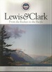 Lewis and Clark From the Rockies to the Pacific