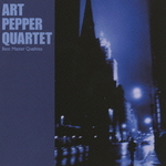 Art Pepper Quartet: Best Master Qualities