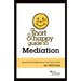 A Short & Happy Guide to Mediation