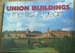 Union Buildings the First 75 Years