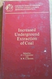 Increased Underground Extraction of Coal: the South African Institute of Mining and Metallurgy Monograph Series No. 4