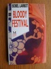 Bloody Festival