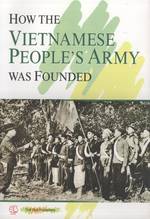How the Vietnamese People's Army Was Founded