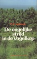 De Ongelijke Strijd in de Vogelkop