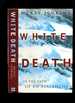 White Death: in the Path of an Avalanche