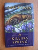 A Killing Spring