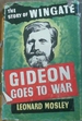 Gideon Goes to War; the Story of Wingate