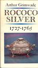 Rococo Silver: 1727-1765