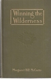 Winning the Wilderness