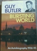 Bursting World: an Autobiography 1936-45