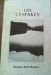 The Unspoken: Poems