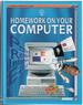 Homework on Your Computer