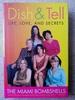 Dish and Tell: Life, Love, and Secrets