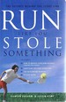 Run Like You Stole Something: the Science Behind the Score Line