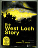 The West Loch Story: Hawaii's Second Greatest Disaster in Terms of Casualties