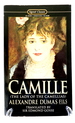 Camille: the Lady of the Camellias (Signet Classic)