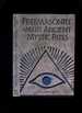 Freemasonry and Its Ancient Mystic Rites