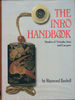 The Inro Handbook Studies of Netsuke, Inro and Lacquer