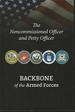 Noncommissioned Officer and Petty Officer: Backbone of the Armed Forces