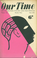 Our Time. Incorporating Poetry and the People. Volume One, Number Four, June 1941