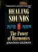 Healing Sounds: the Power of Harmonics