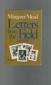 Letters From the Field, 1925-1975 (World Perspective Series, No. 14)