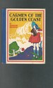 Carmen of the Golden Coast (the Chldren of All Lands Series)