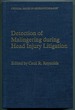 Detection of Malingering During Head Injury Litigation (Critical Issues in Neuropsychology)