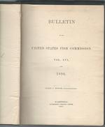 Bulletin of the United States Fish Commission, Volume XVI for 1896 [Signed By Notable]