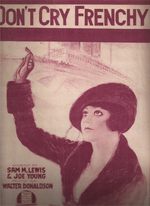 Don't Cry Frenchy (sheet music)