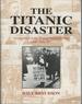 The Titanic Disaster: as Reported in the British National Press, April-July 1912