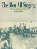 The Men All Singing: the Story of Menhaden Fishing, Expanded Second Edition