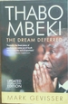 Thabo Mbeki: the Dream Deferred