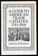 A Guide to American Trade Catalogs, 1744-1900