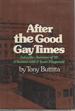 After the Good Gay Times: Asheville-Summer of '35, a Season With F. Scott Fitzgerald