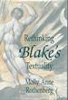 Rethinking Blake's Textuality