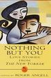 Nothing But You: Love Stories From the New Yorker