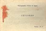 Children (Photographic Views of Japan, 5)