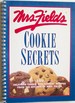 Mrs. Fields Cookie Secrets