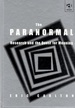 The Paranormal: Research and the Quest for Meaning