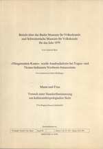 Bericht ber das Basler Museum fr Vlkerkunde und Schweizerische Museum fr Volkskunde fr das Jahr 1979 / Hngematten-Kunst: Textile Ausdrucksform bei Yagua-und Ticuna-indianern Nordwest-Amazoniens / Man und Frau