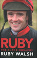 Ruby Walsh: the Autobiography