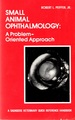 Small Animal Ophthalmology: a Problem-Oriented Approach