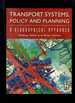 Transport Systems, Policy and Planning: a Geographical Approach